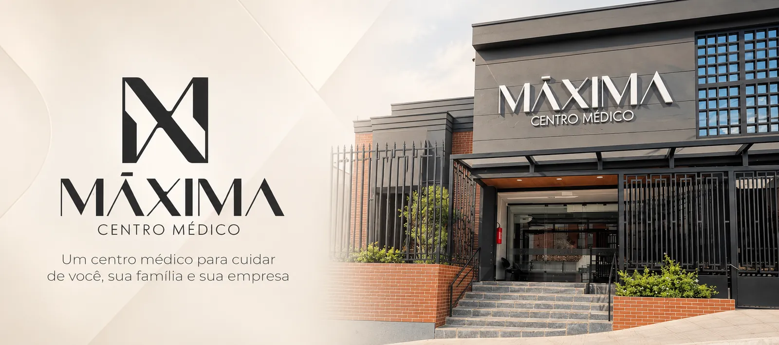 Fachada da Máxima Centro Médico em Caruaru com a frase: um centro médico para cuidar de você, sua família e sua empresa